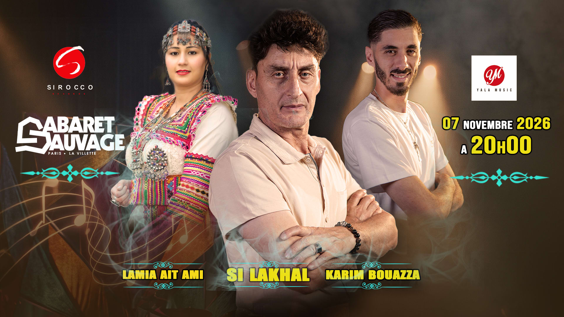 Si Lakhal • Karim Bouazza • Lamia Aït Ami