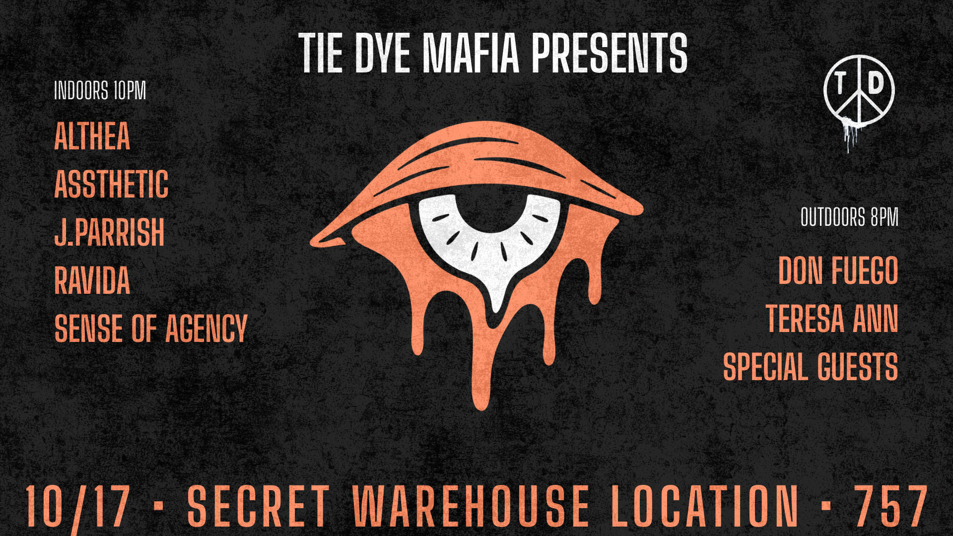 Tie Dye Mafia Warehouse Afters