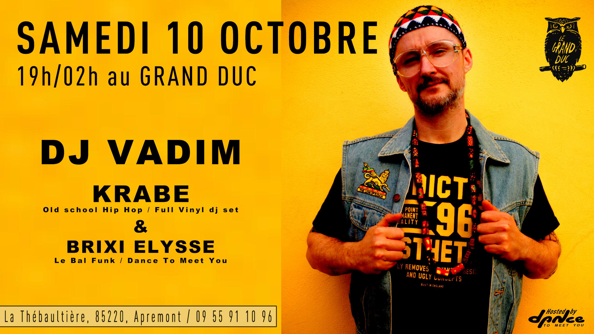 Dj Vadim Au Grand Duc + Première Partie