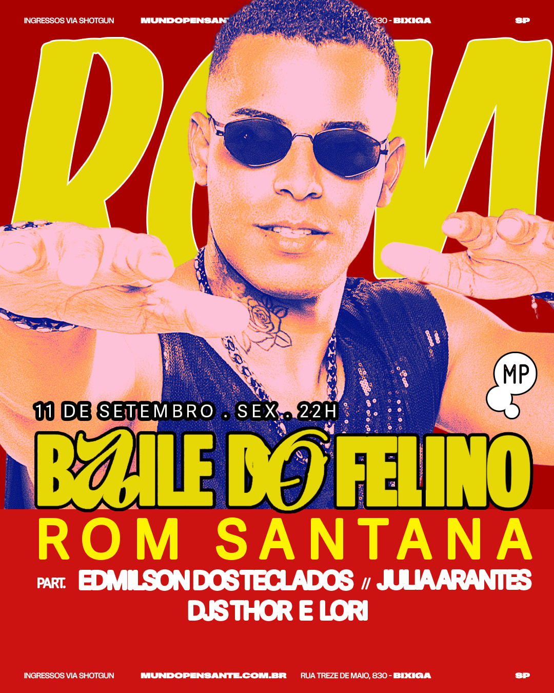11/9 - Baile Do Felino Com Rom Santana No Mundo Pensante