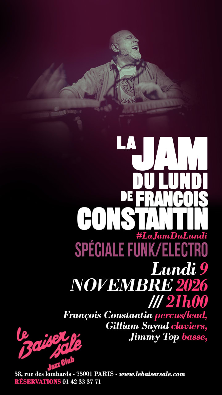 Jam De François Constantin • Spéciale Funk/Electro