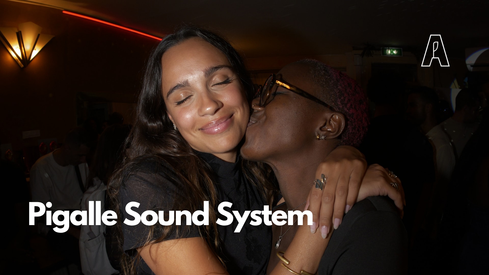 Pigalle Sound System