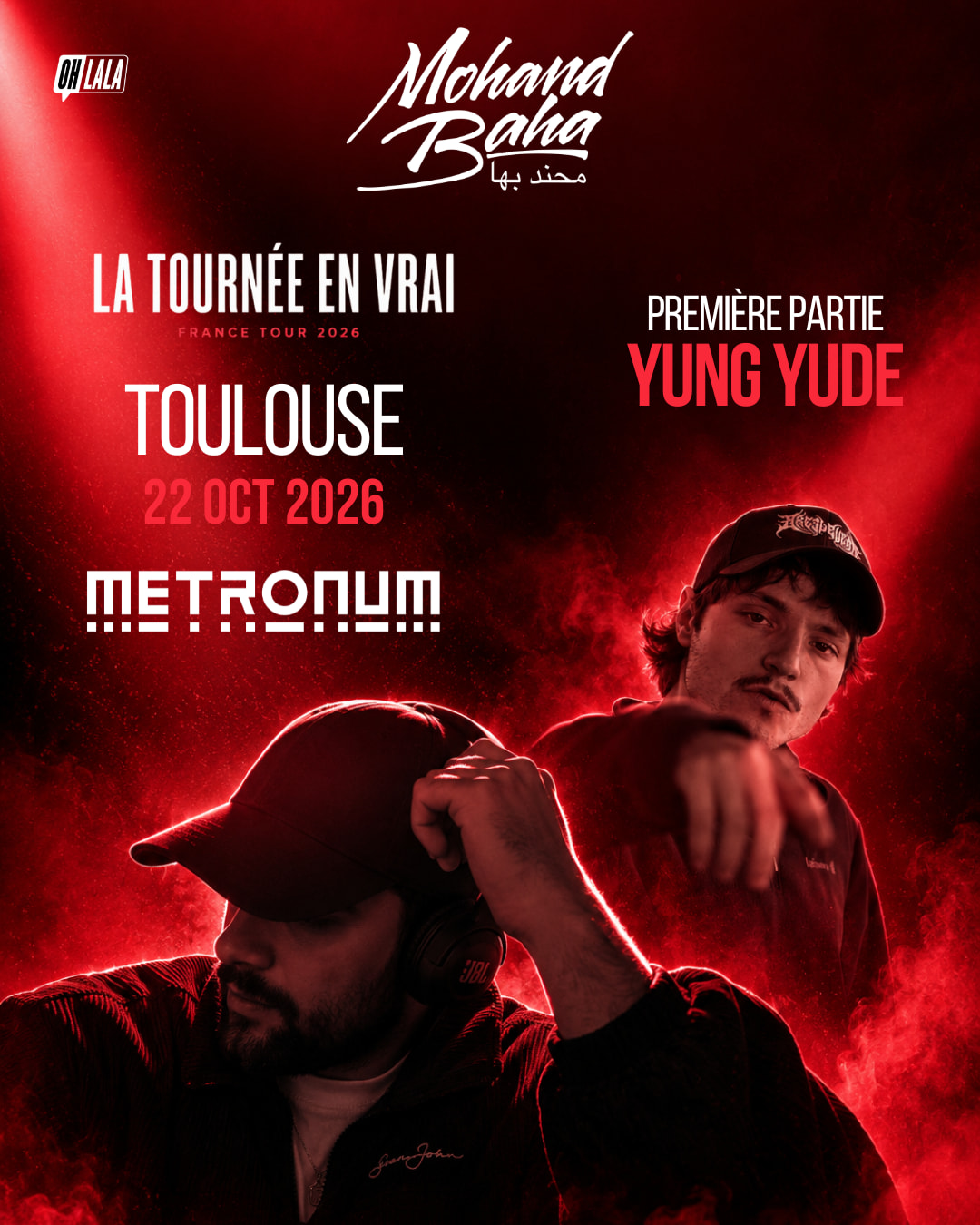 Mohand Baha + Yung Yude - Toulouse - Le Metronum