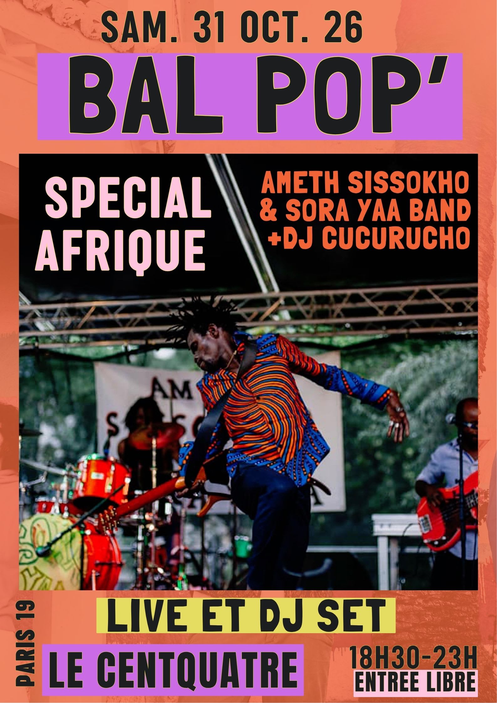 Bal Pop' Du Centquatre Spécial Afrique Avec Ameth Sissokho !