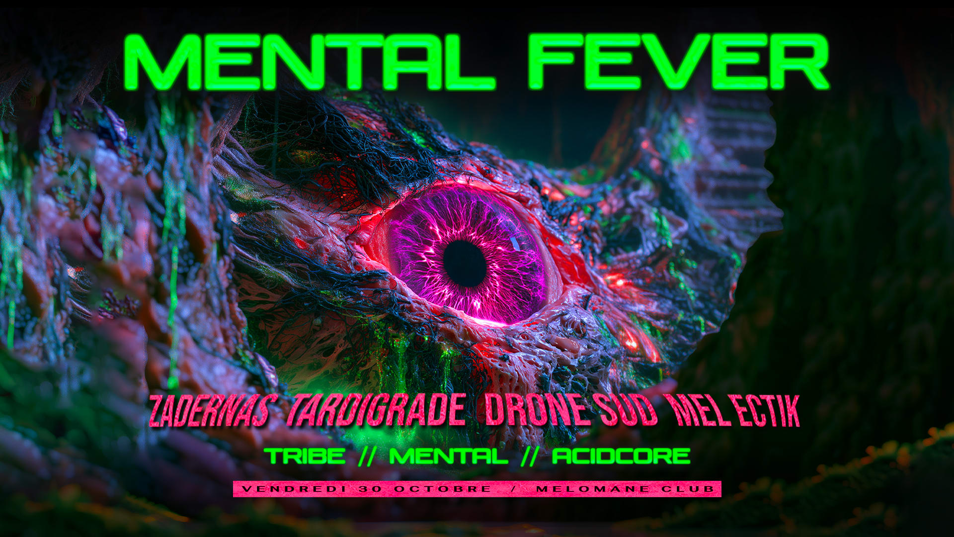 Mental Fever [Tribe - Mental - Acidcore]