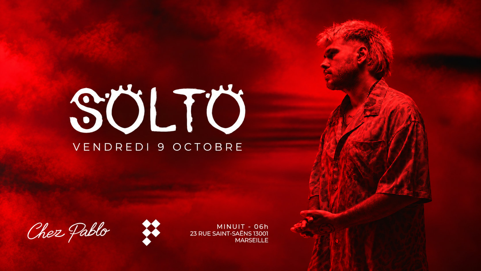 Solto - Vendredi 9 Octobre - Chez Pablo