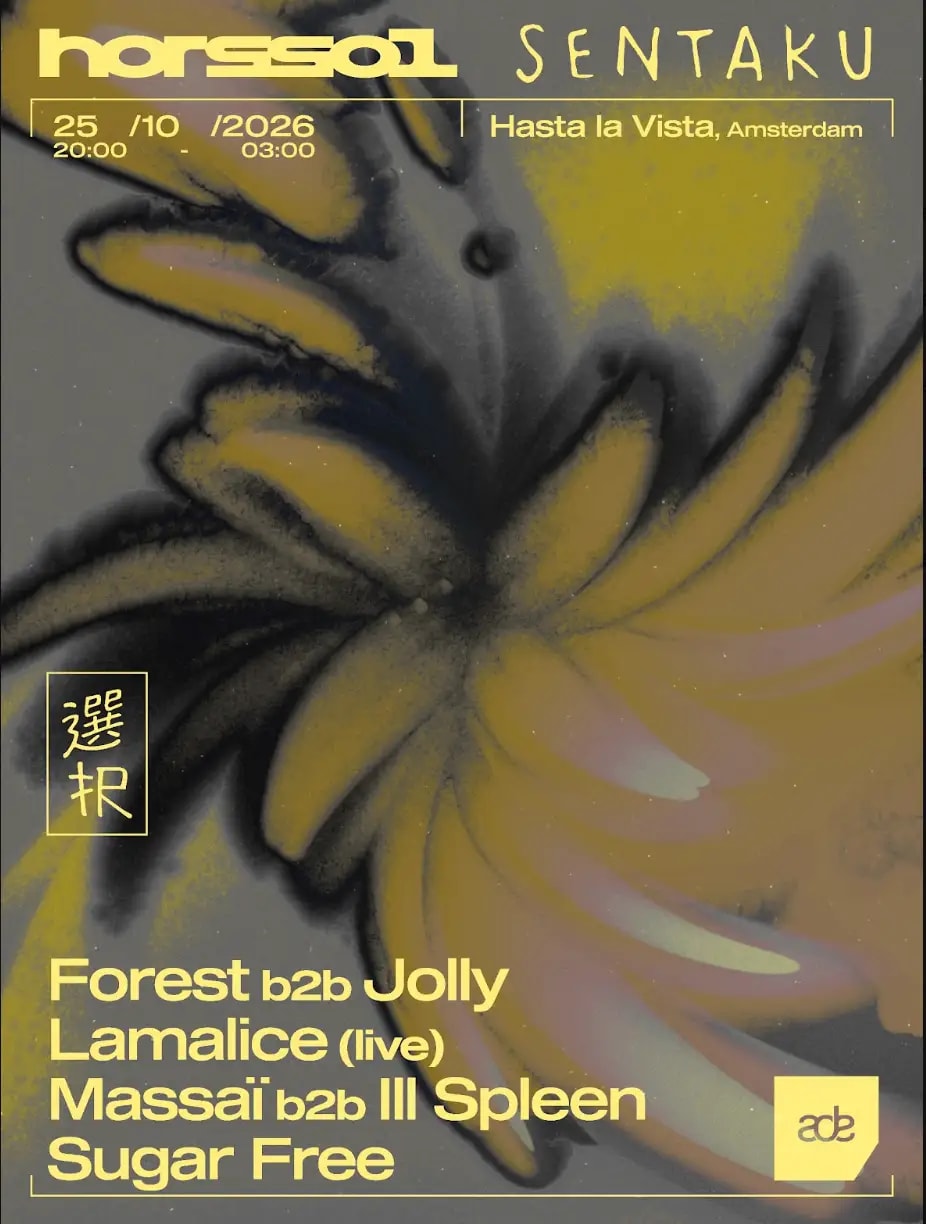 Hors-Sol X Sentaku [Ade] : Sugar Free, Lamalice (Live) &More