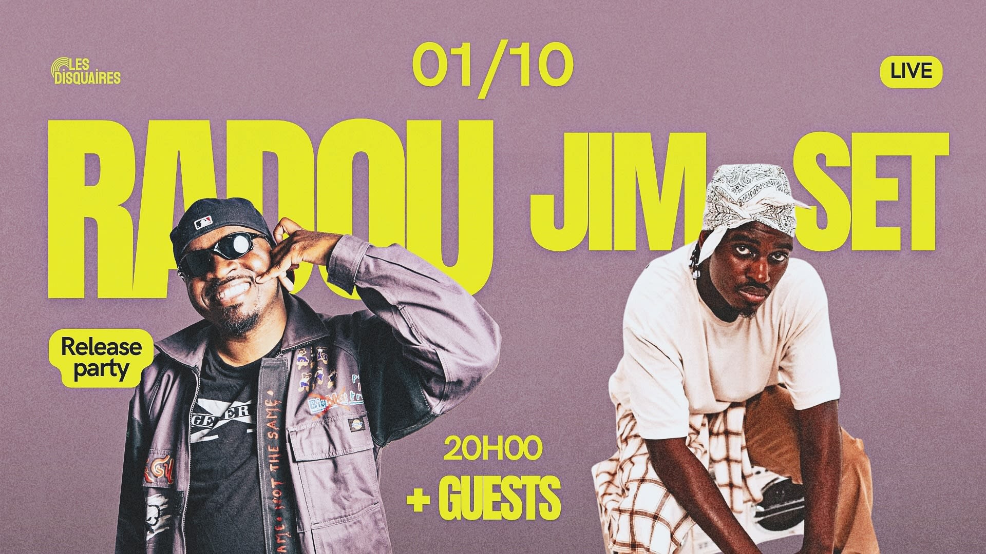 Radou X Jim-Set & Guests - Live