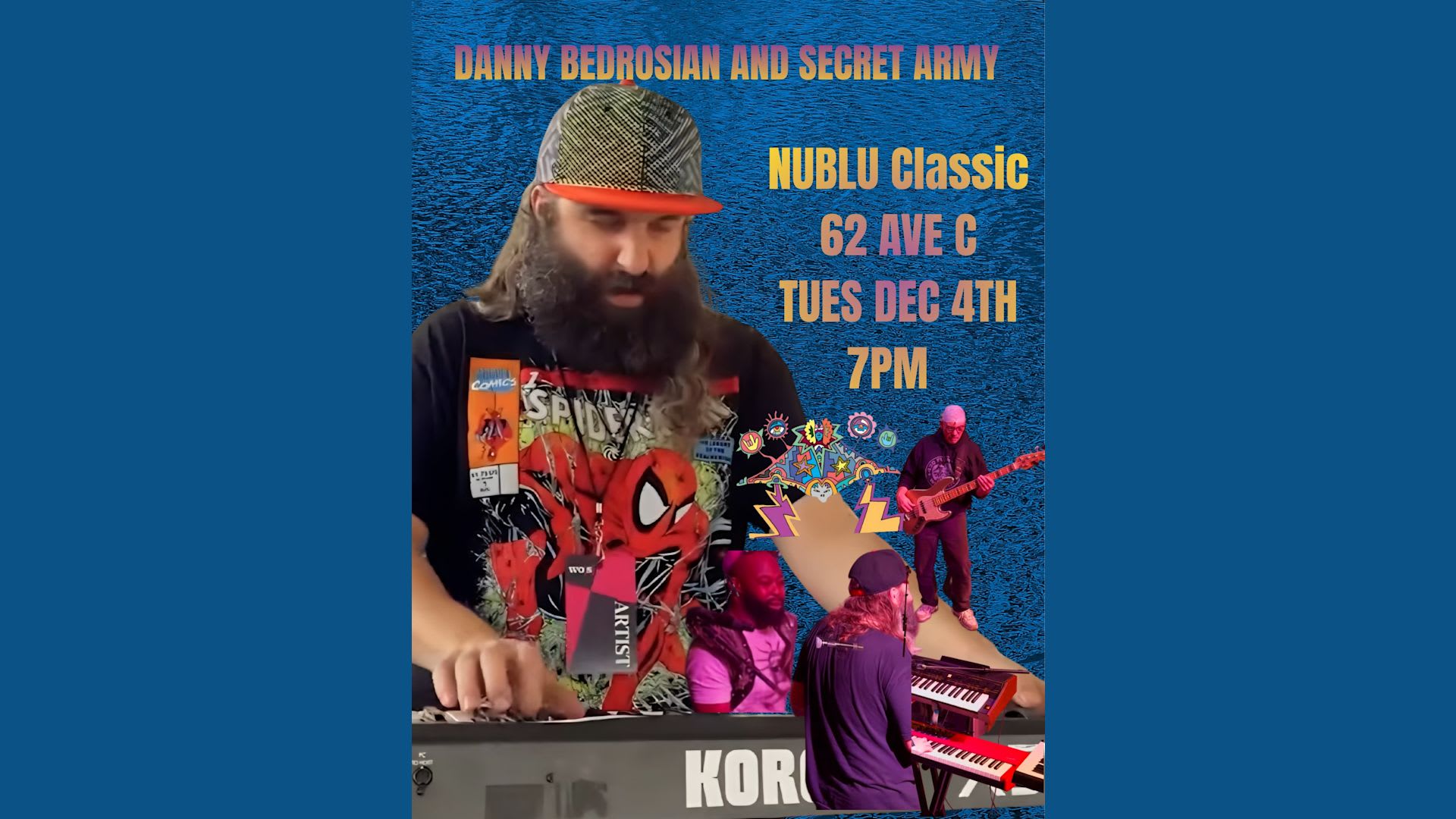 Danny Bedrosian & Secret Army