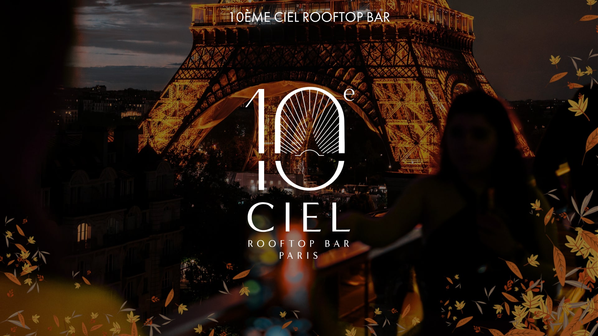 20.10 : Rooftop 10ème Ciel