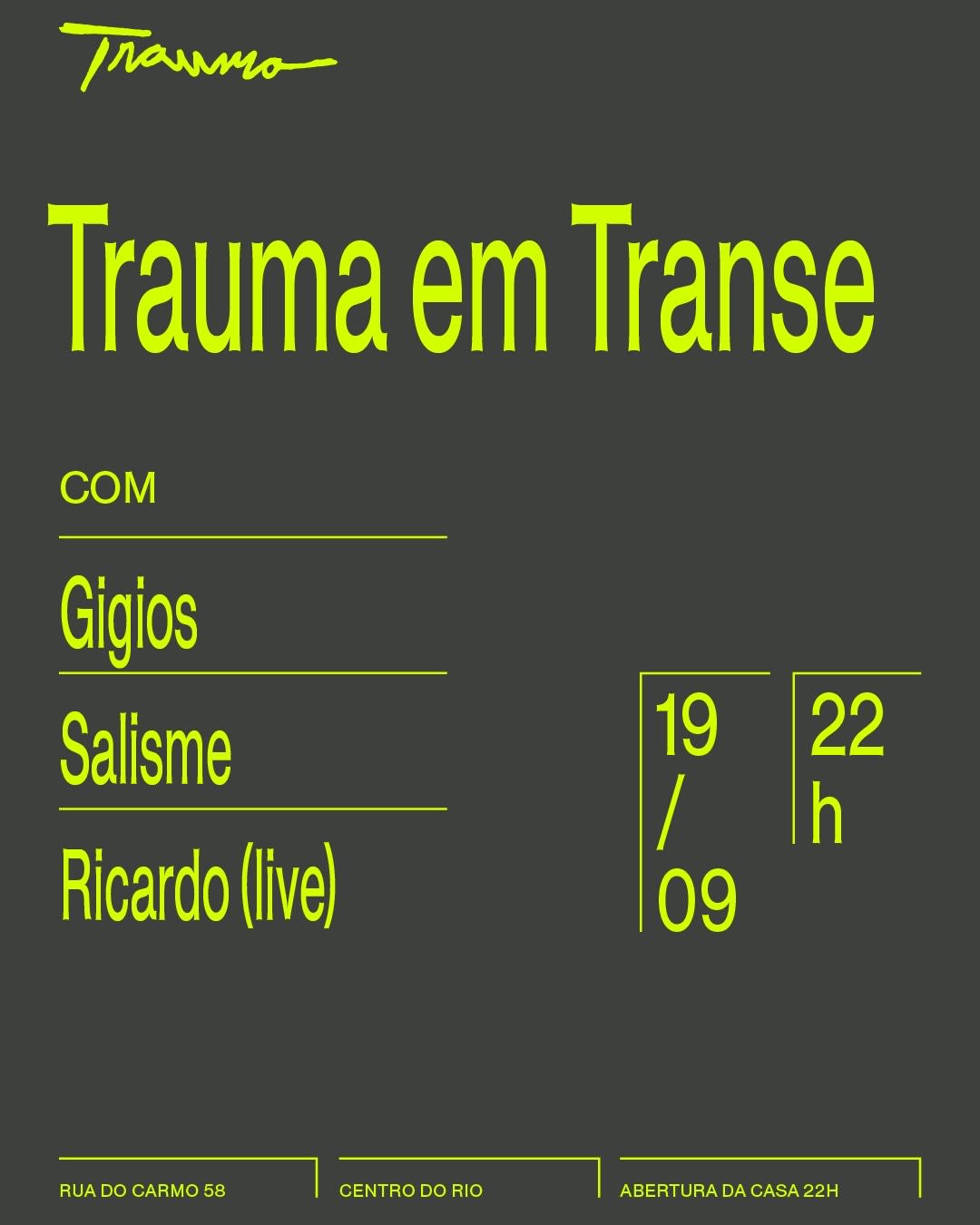Trauma Em Transe Com Salisme, Gigios E Ricardo