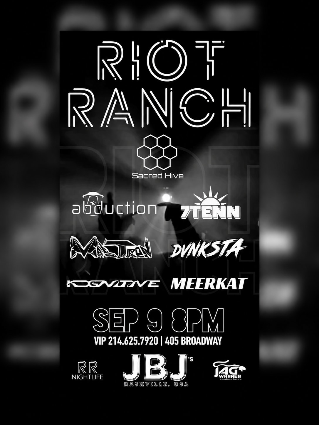 Riot Ranch Sacred Hive Takeover @ Jbj's