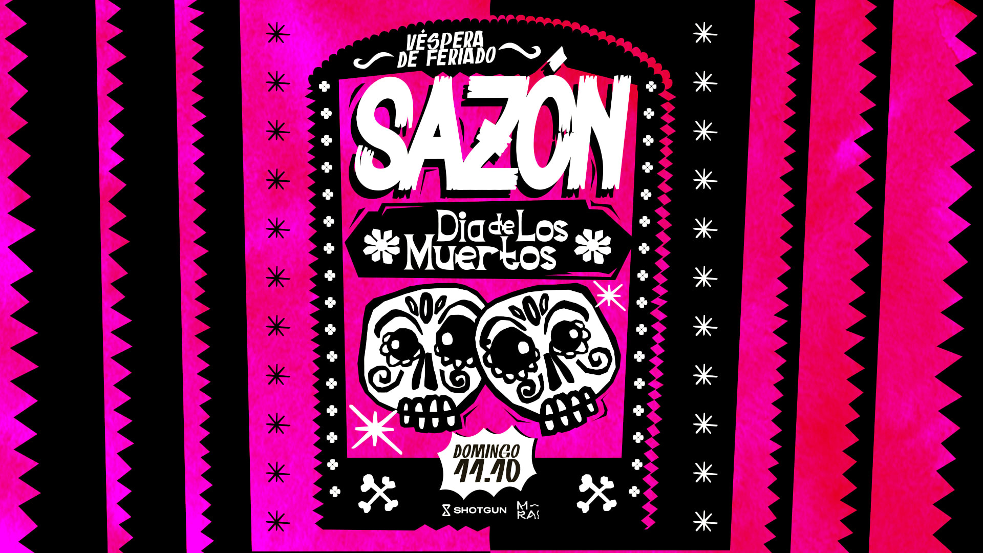 Sazón #6 Día De Los Muertos  11/10 (Véspera De Feriado) 21h