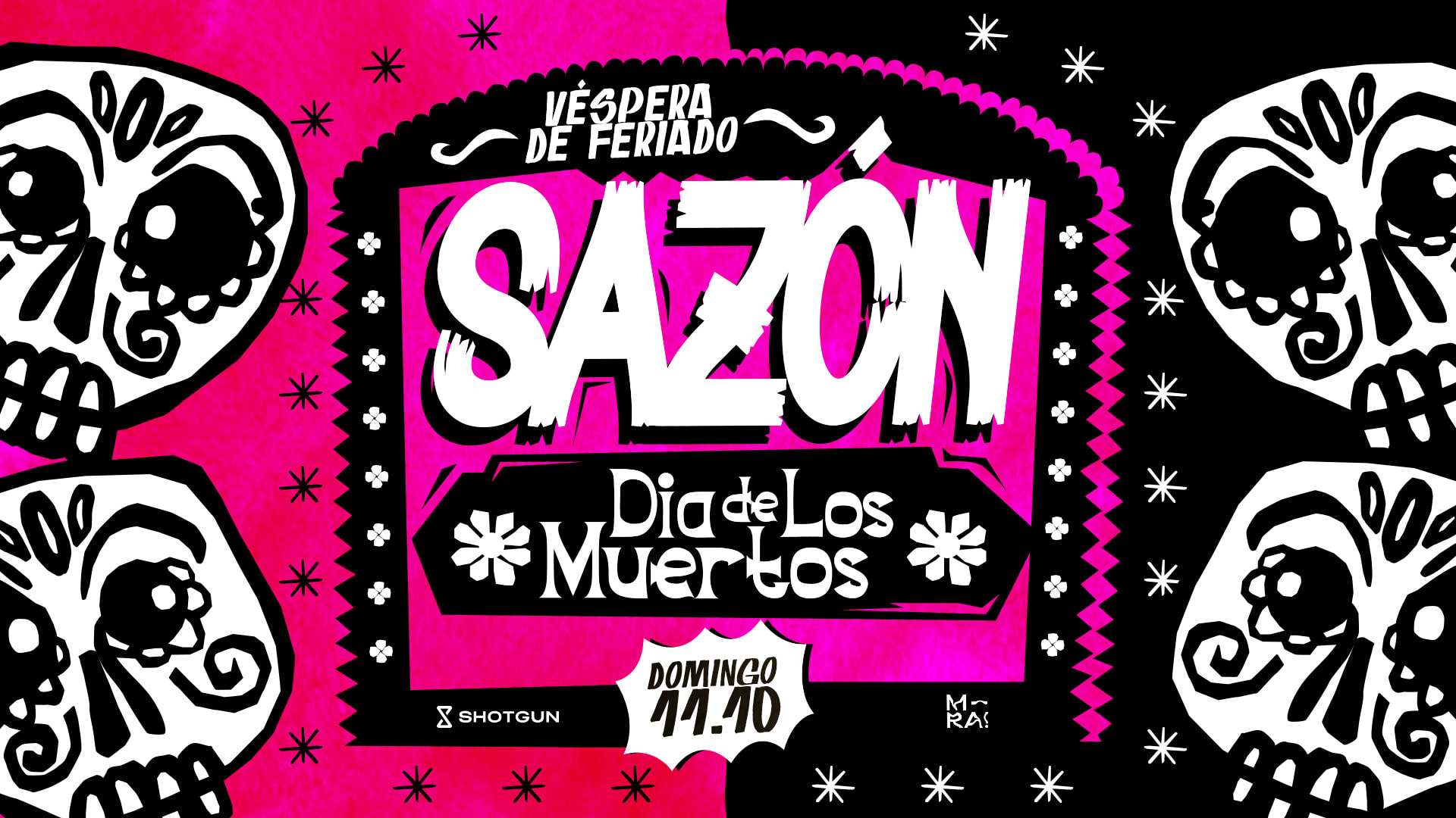 Sazón #6 Día De Los Muertos  11/10 (Véspera De Feriado) 21h
