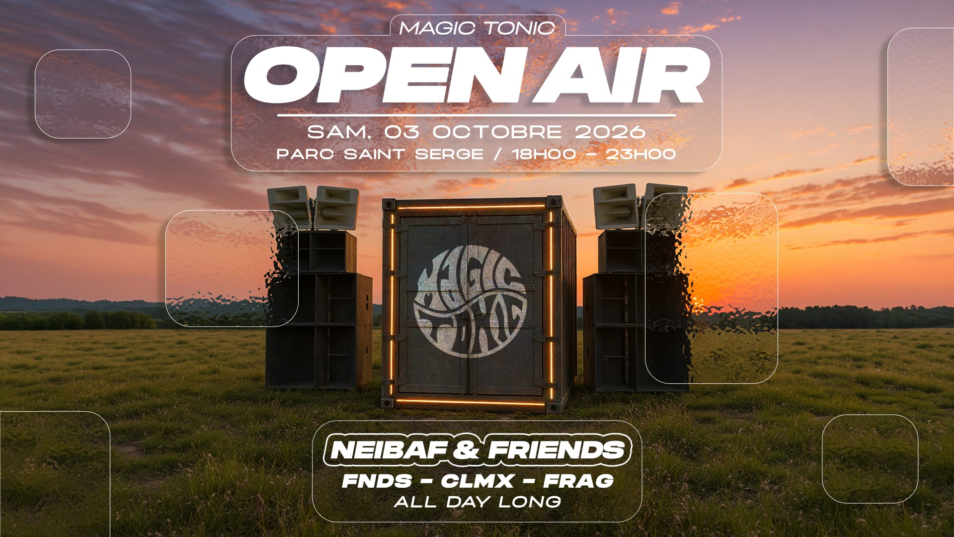 Magic Tonic : Open Air Gratuit – Neibaf & Friends B2b