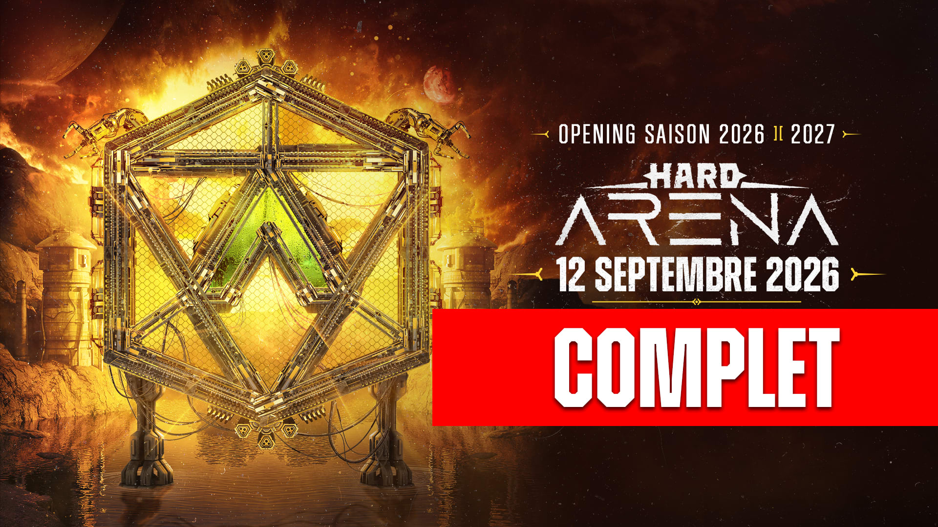 Complet [Opening Saison 2026/2027] Hard Arena: Krowdexx...