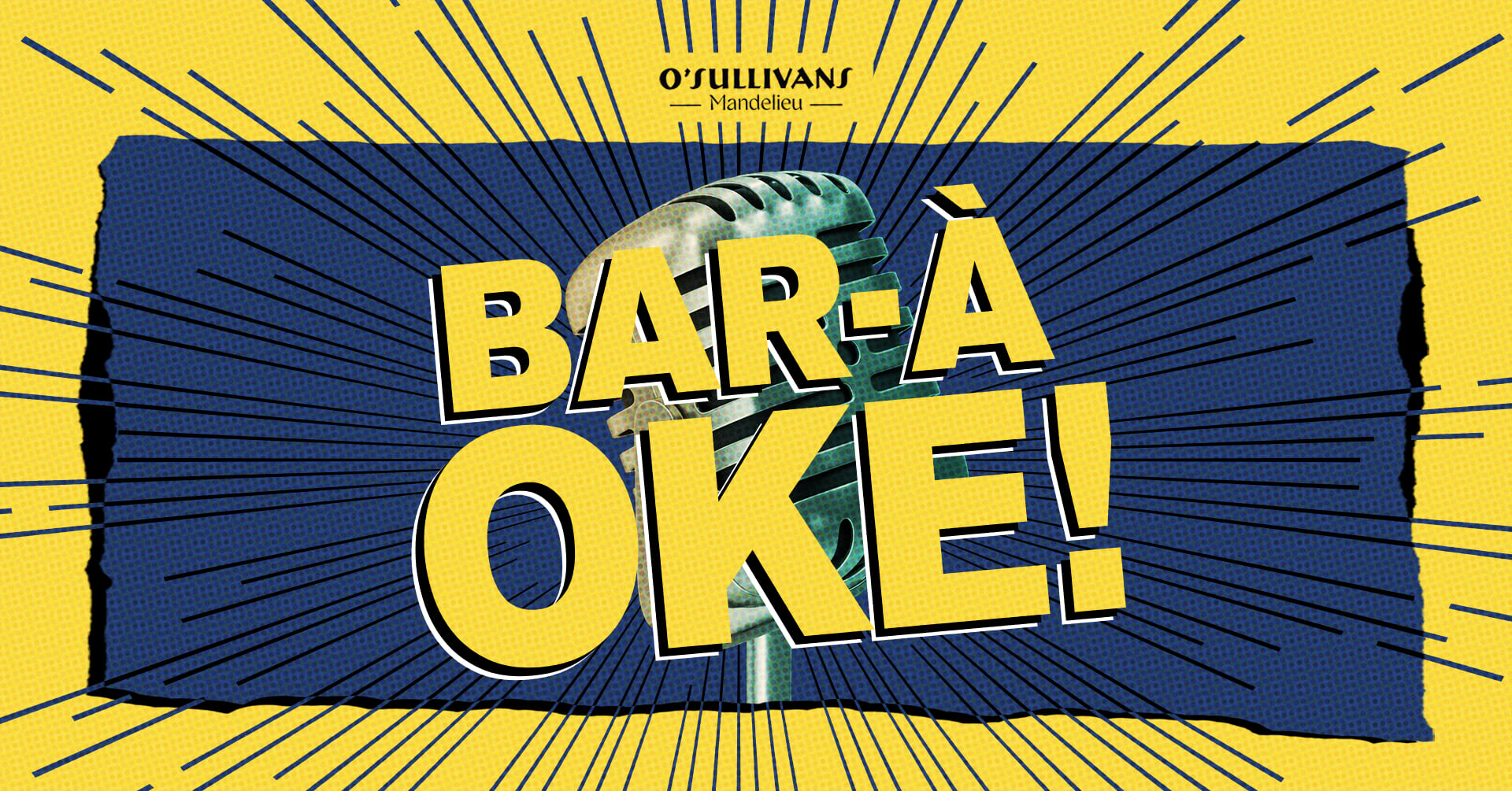 Karaoke & Soirée Dansante | Bar-A-Oke O'sullivans