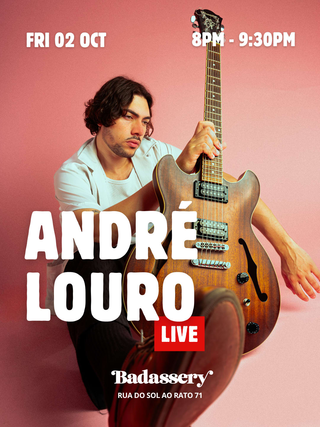 André Louro (Live) X Badassery