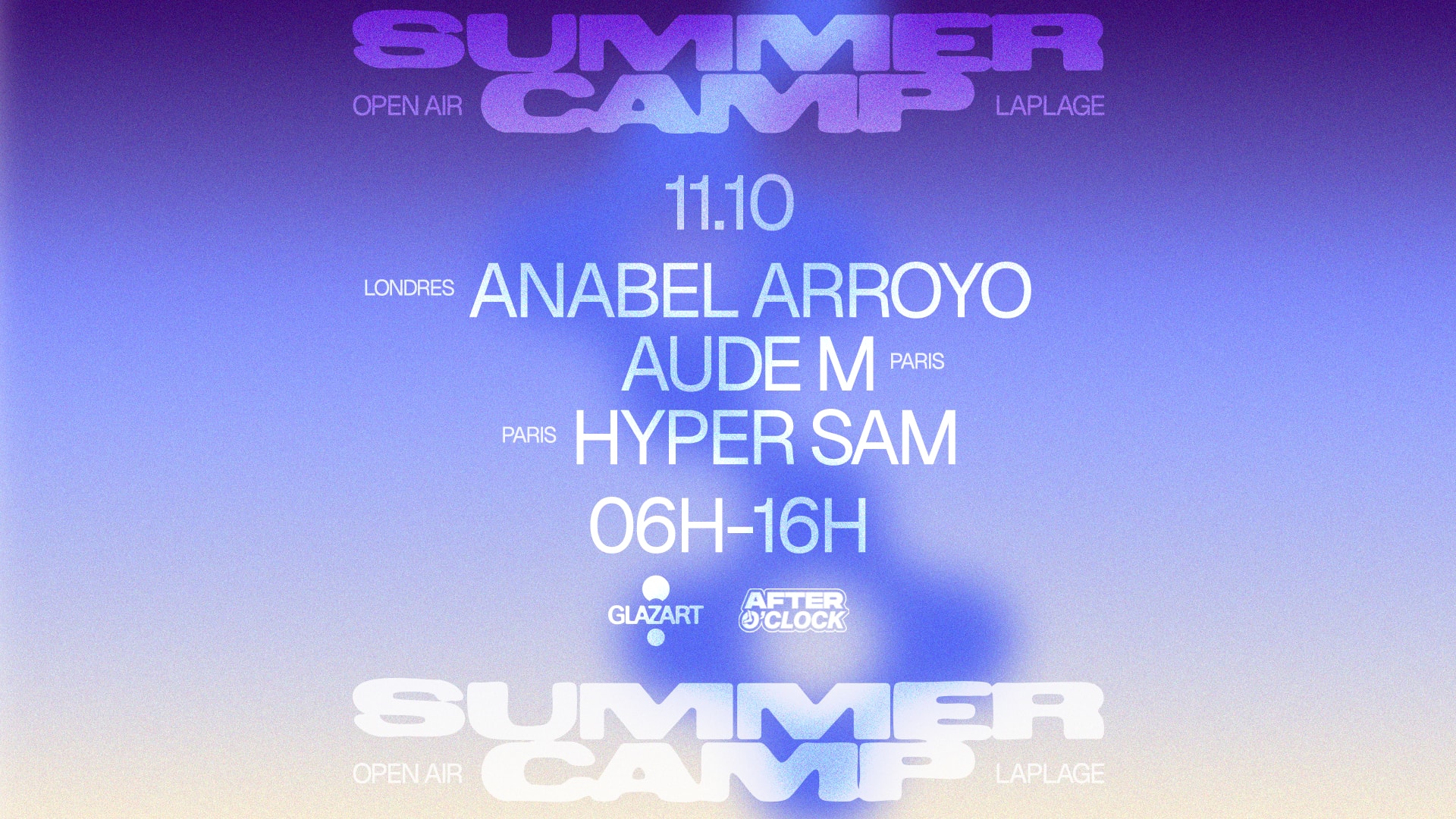 After O'clock X La Plage Open Air : Anabel Arroyo, Hyper Sam