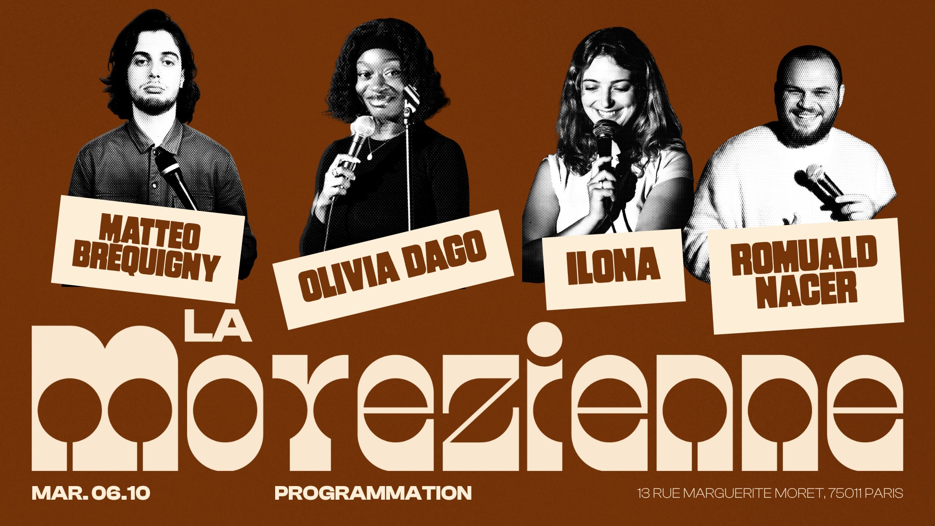 Matteo Bréquigny, Olivia Dago, Ilona & Romuald Nacer