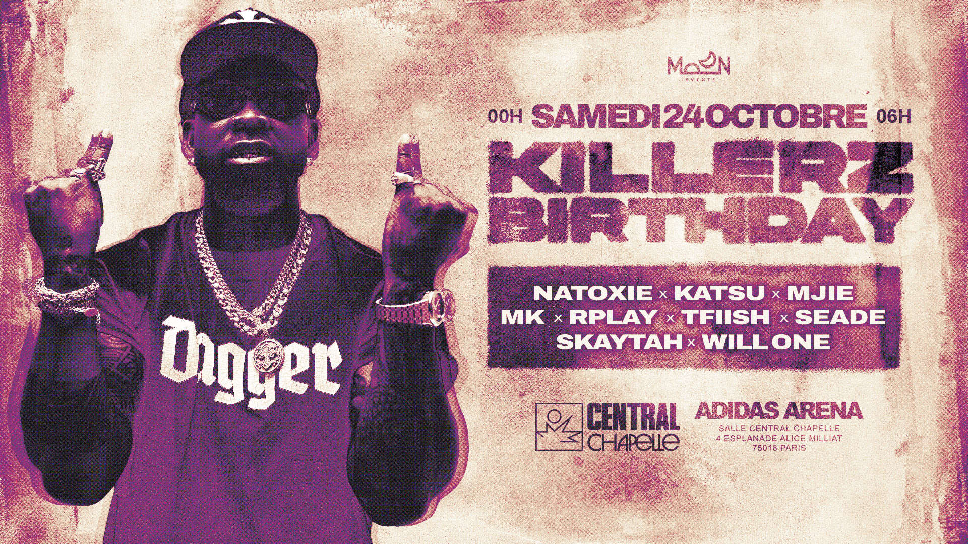 Killerz Birthday : Le Casse Du 24 Octobre — Central Chapelle