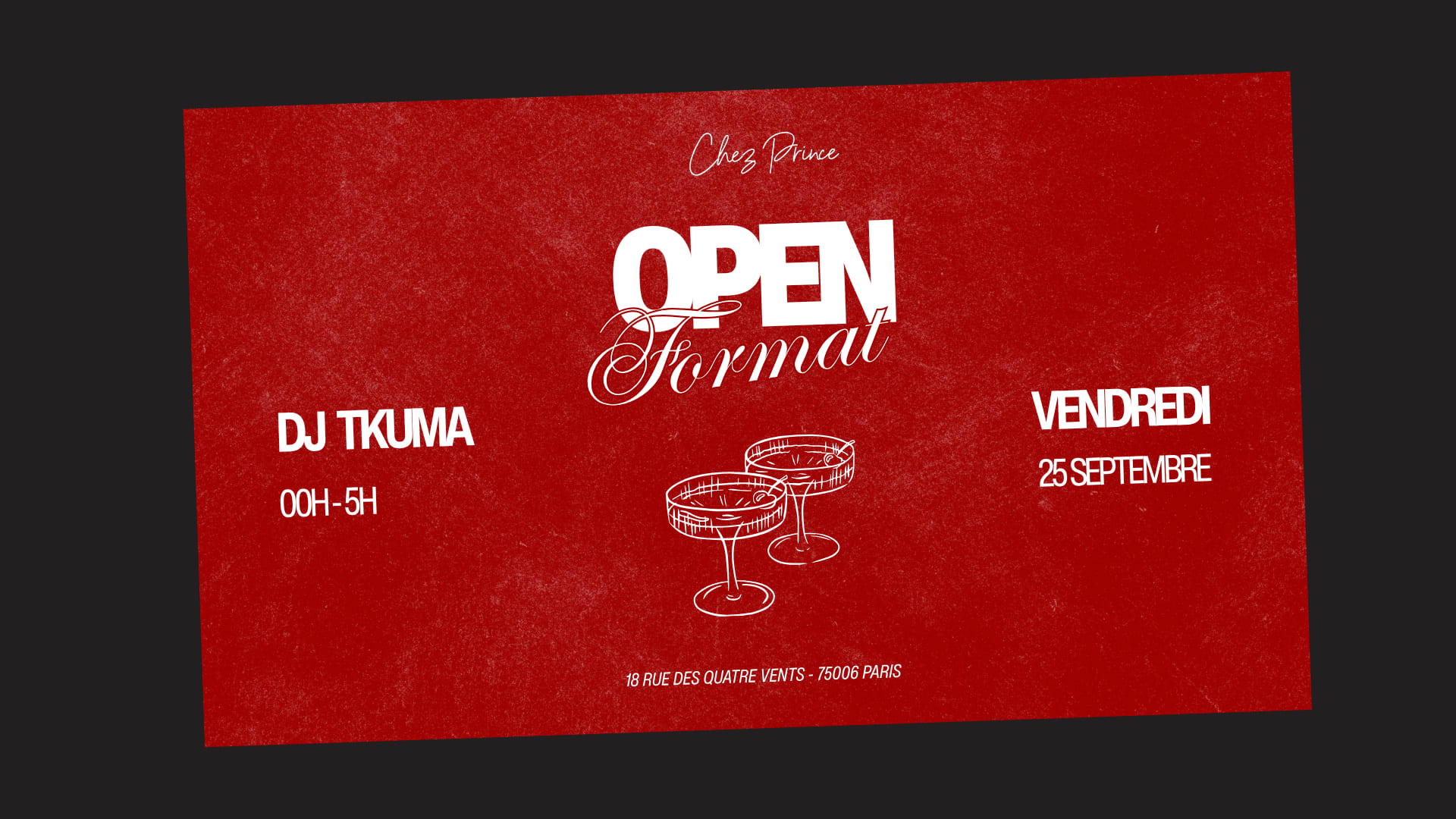 Open Format Vendredi At Chez Prince Paris