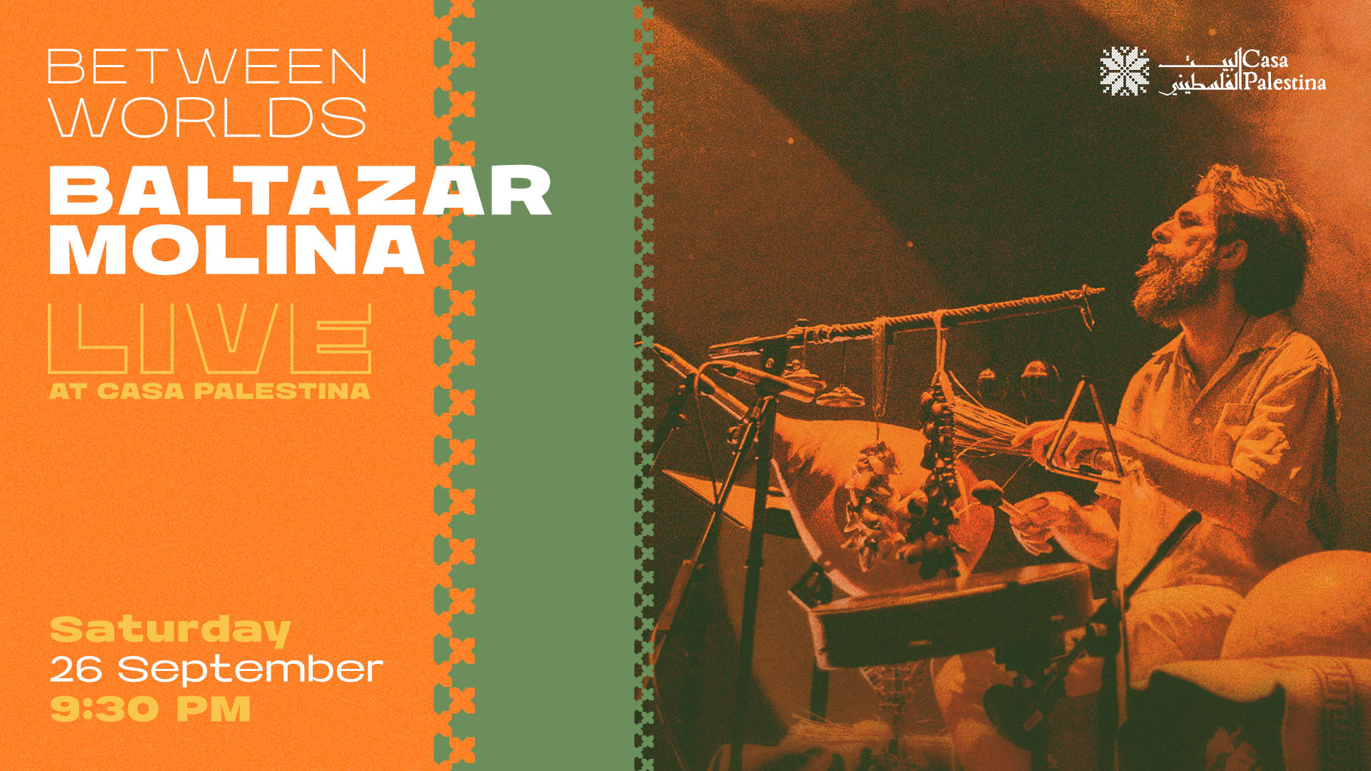Between Worlds: Baltazar Molina Live At Casa Palestina
