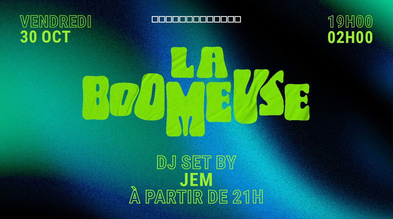Boomeuse X Jem