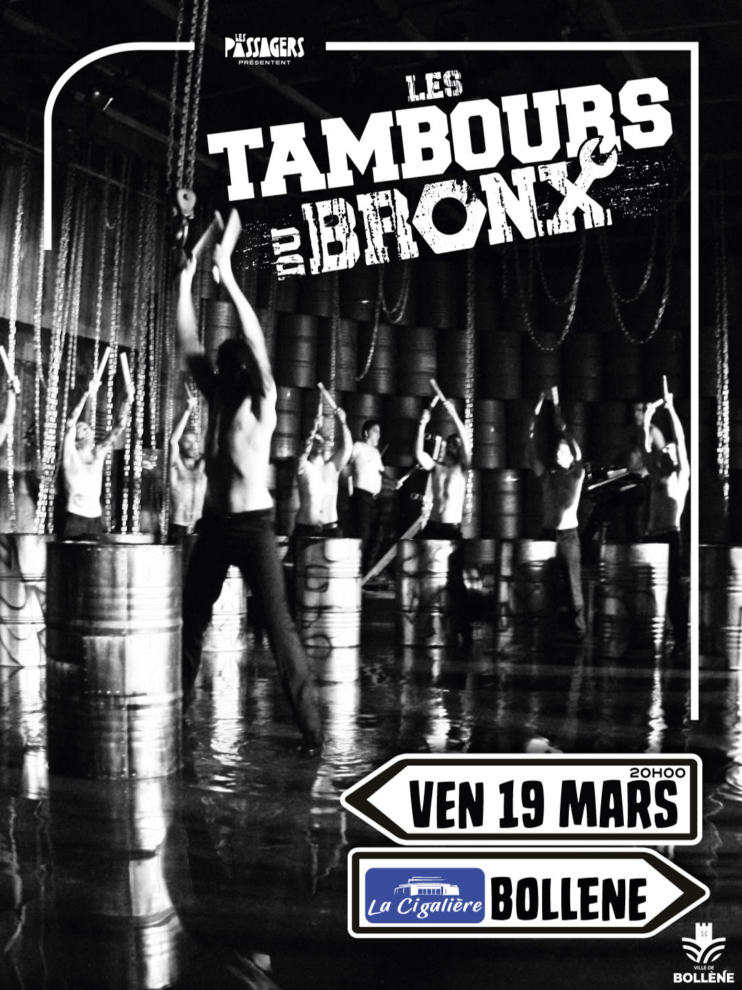 Les Tambours Du Bronx@Bollene