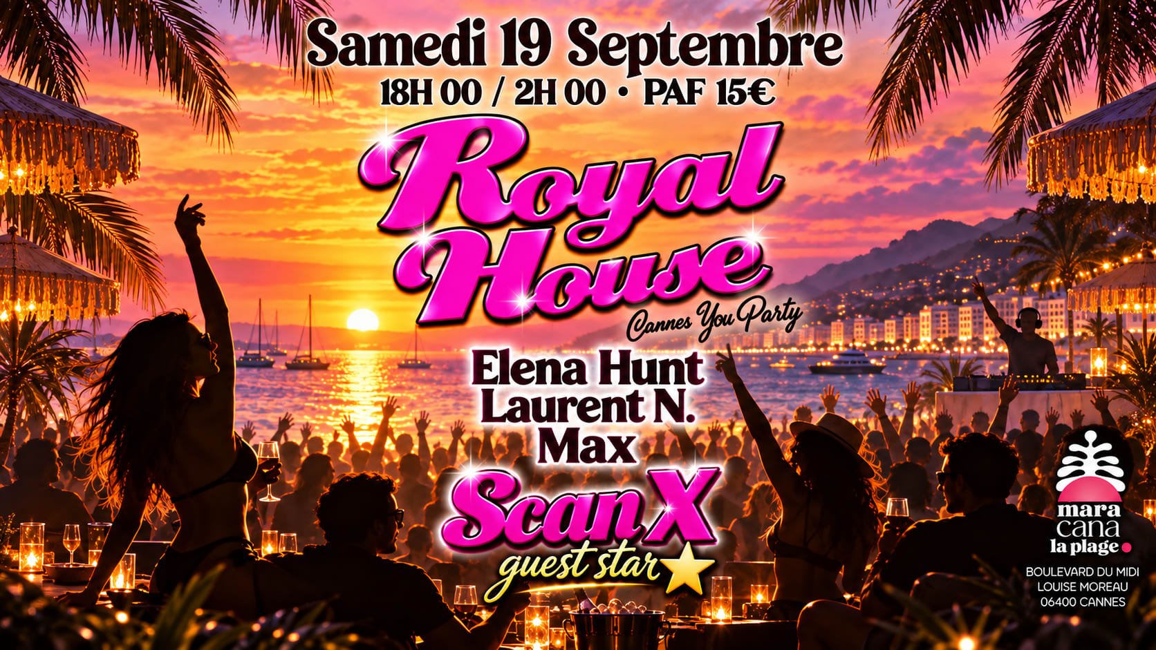 Royal House 19/09 Côte D’Azur @ Maracana Plage Cannes