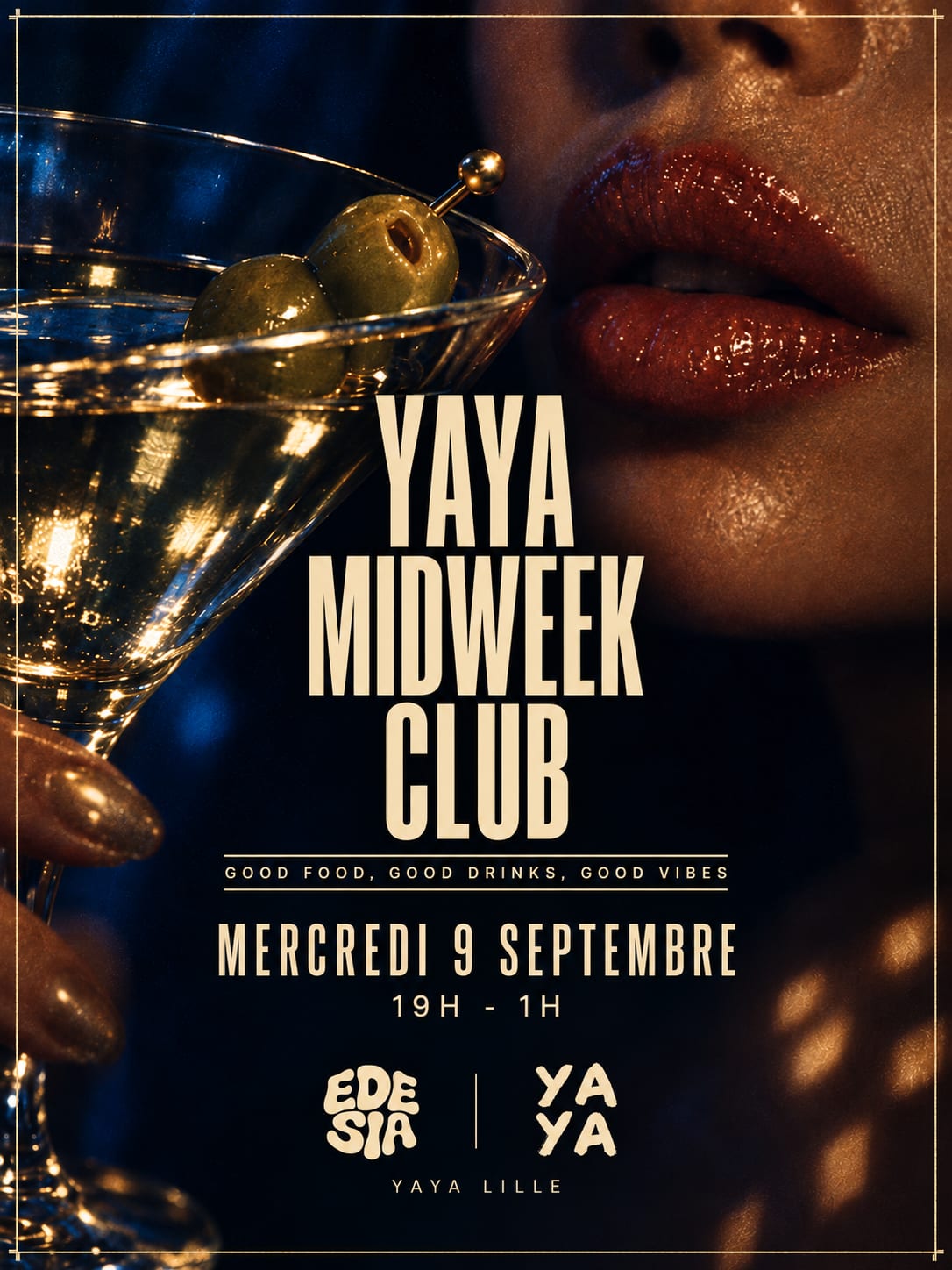 Yaya Midweek Club By Edesia I Mercredi 9 Septembre
