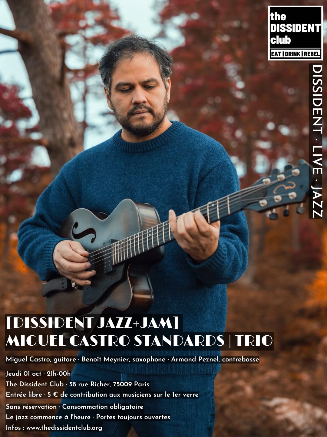 [Dissident Jazz+Jam] Miguel Castro Standards | Trio