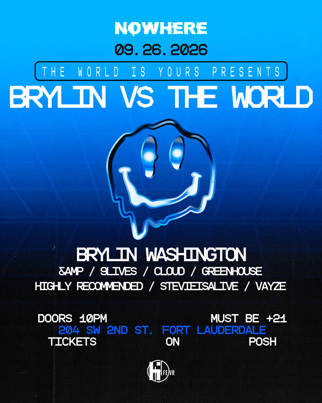 The World Is Yours Presents Brylin Vs The World