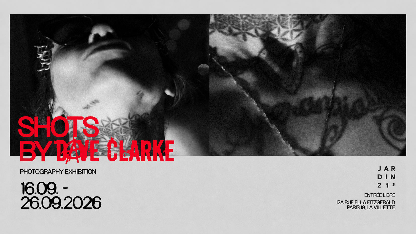 Exposition Photo 𖤓 Shots By Dave Clarke - Jardin21