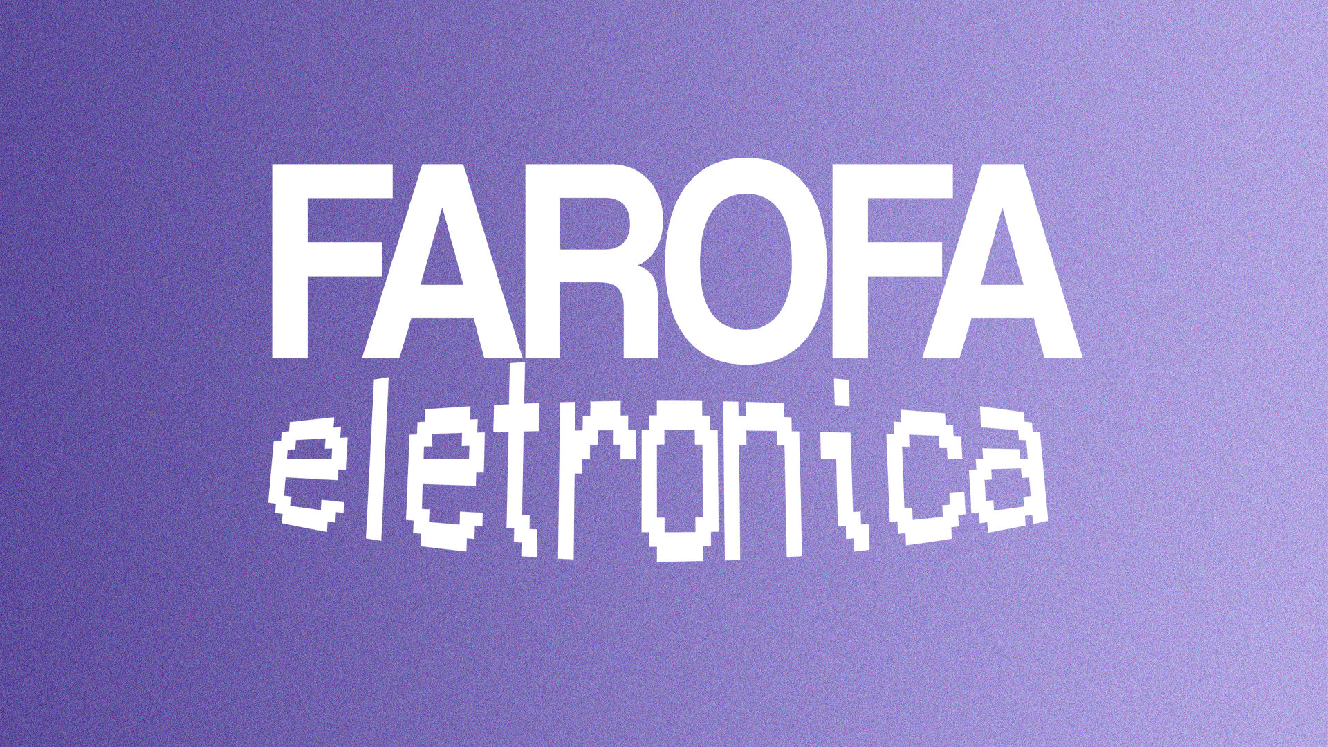 Farofa Eletrônica