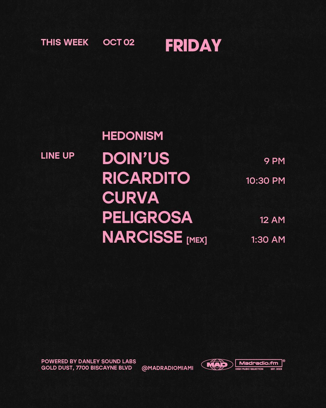 Hedonism: Narcisse / Curva Peligrosa / Doin' Us / Ricardito