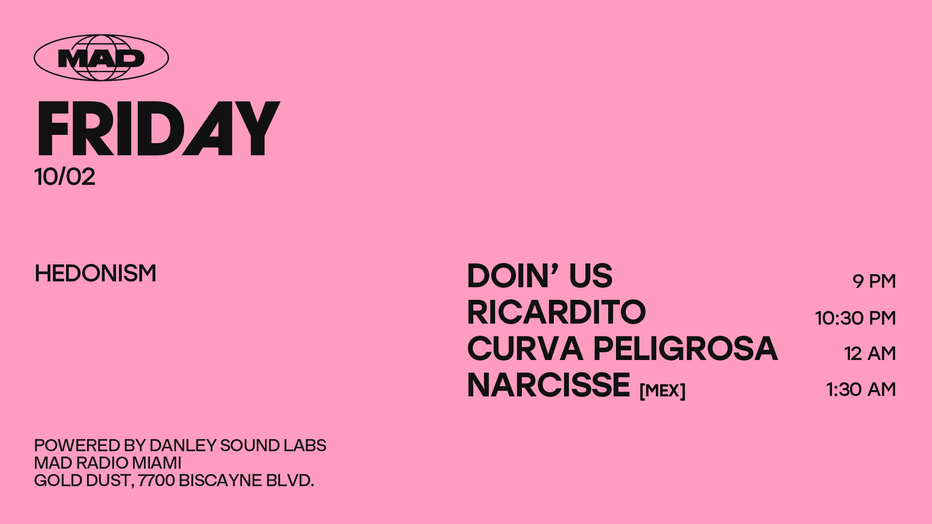 Hedonism: Narcisse / Curva Peligrosa / Doin' Us / Ricardito
