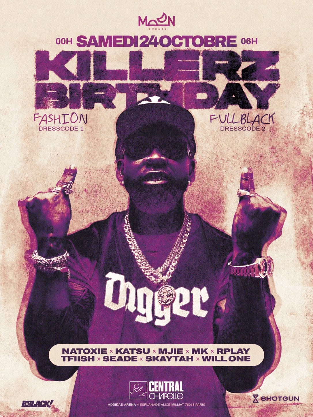 Killerz Birthday : Le Casse Du 24 Octobre — Central Chapelle