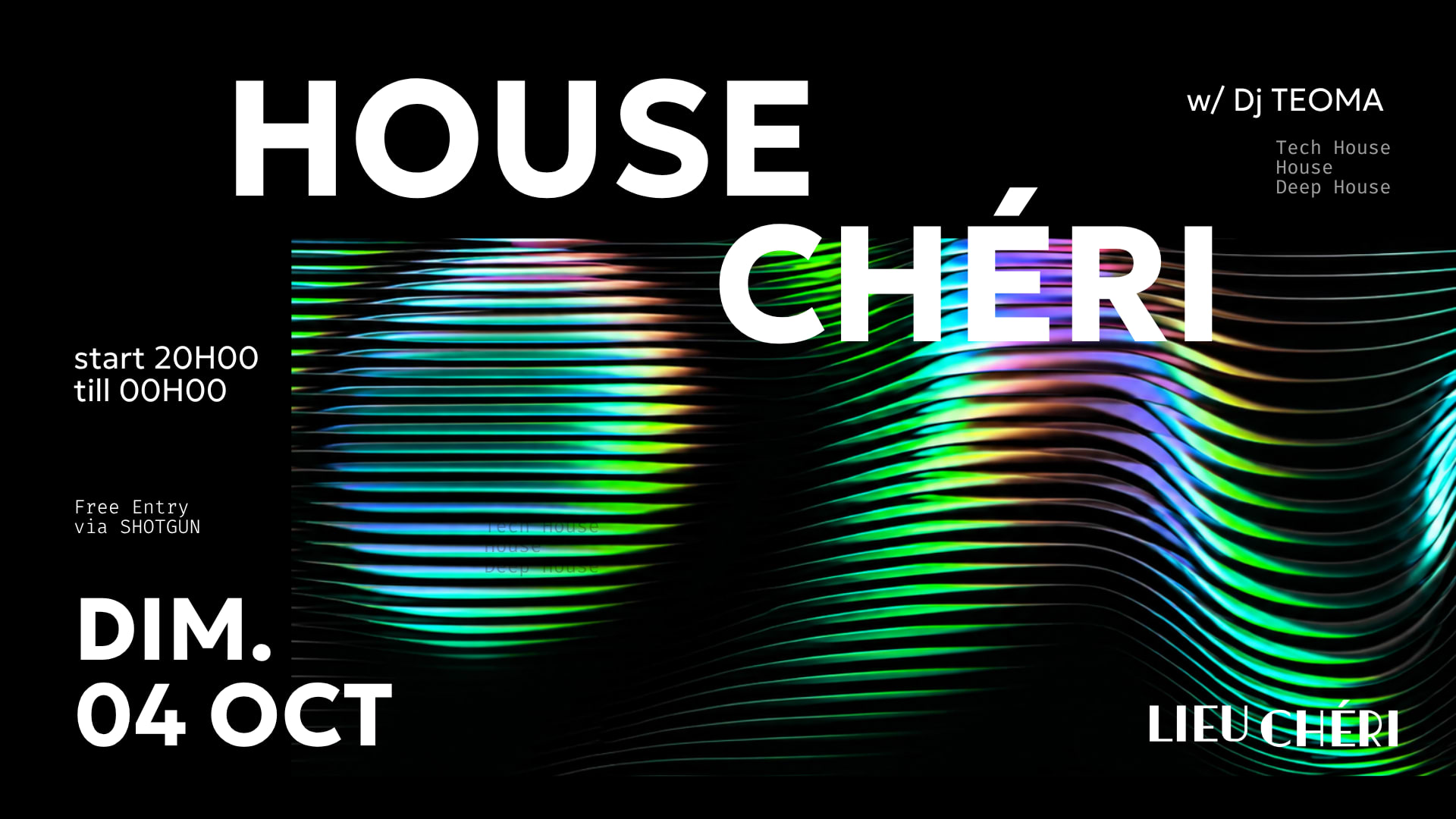 House Chéri - Lieu Chéri 04/10/26