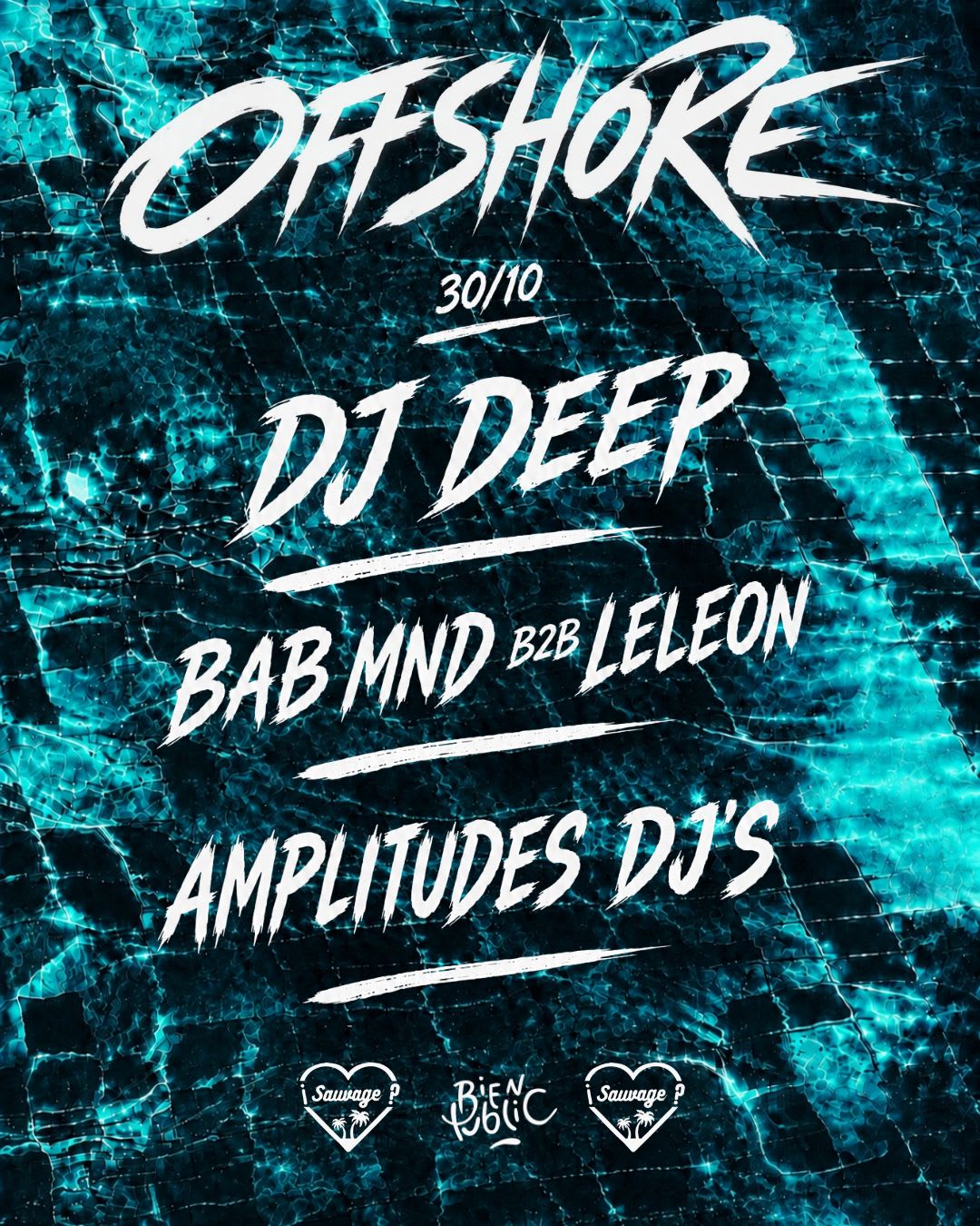 ¡Offshore Sauvage W/ Dj Deep #2?