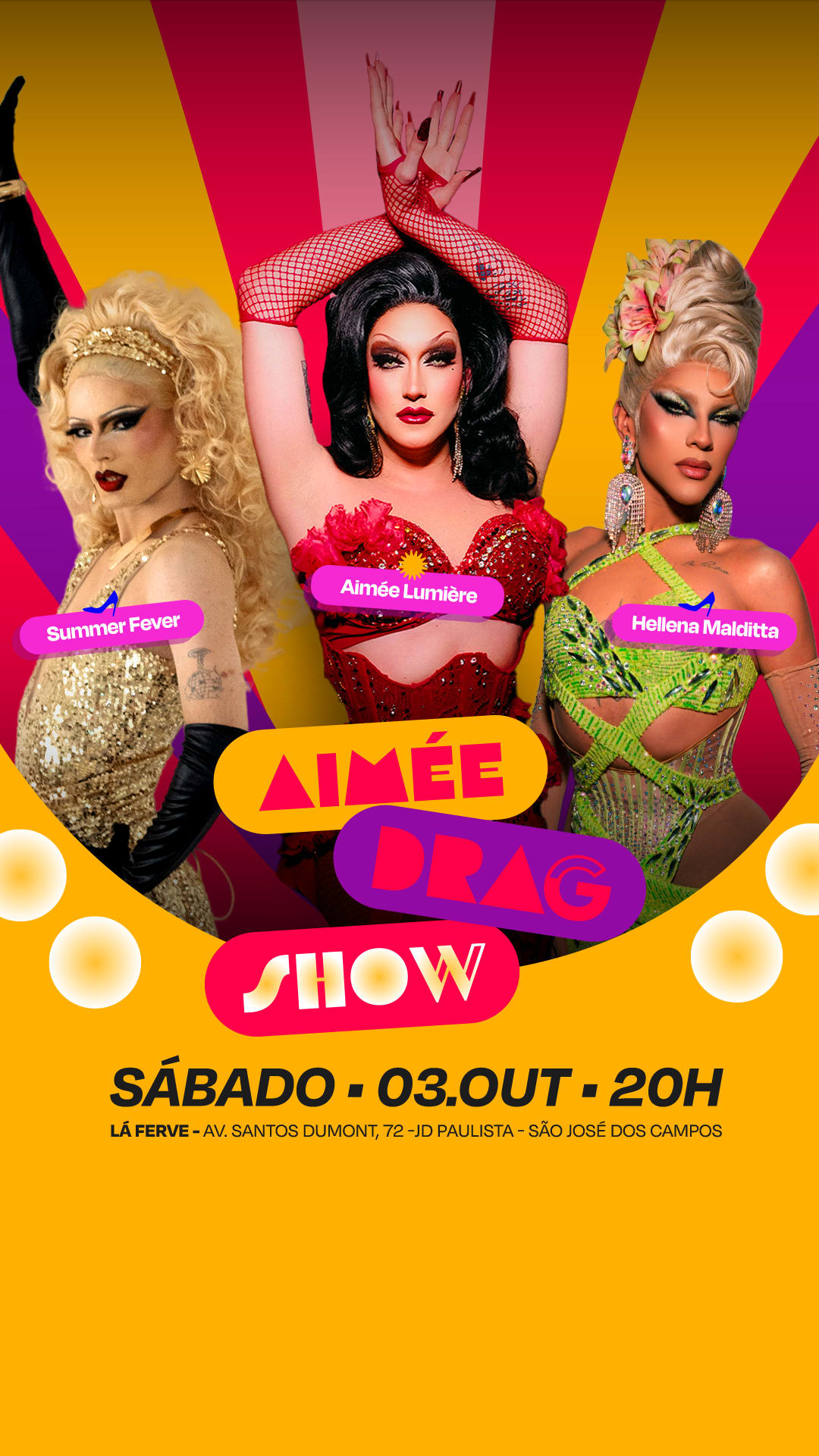 Aimée Drag Show Com Hellena Malditta E Summer Fever Em Sjc