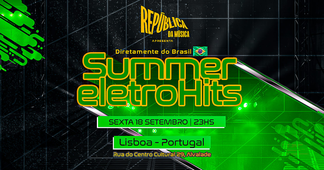 Summer Eletrohits Club | Lisboa