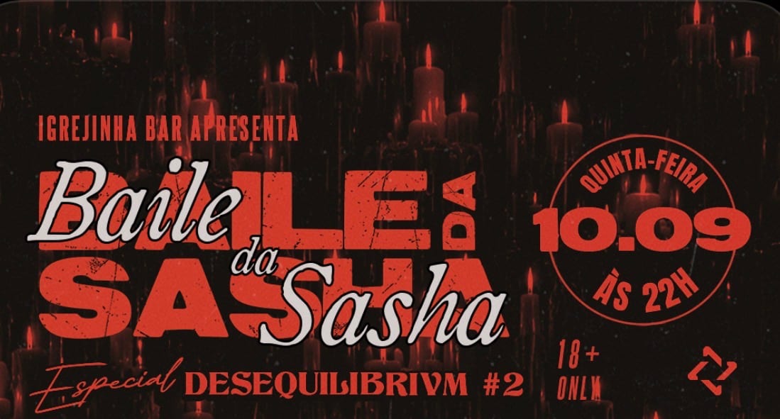 Baile Da Sasha: Desequilibrivm #2