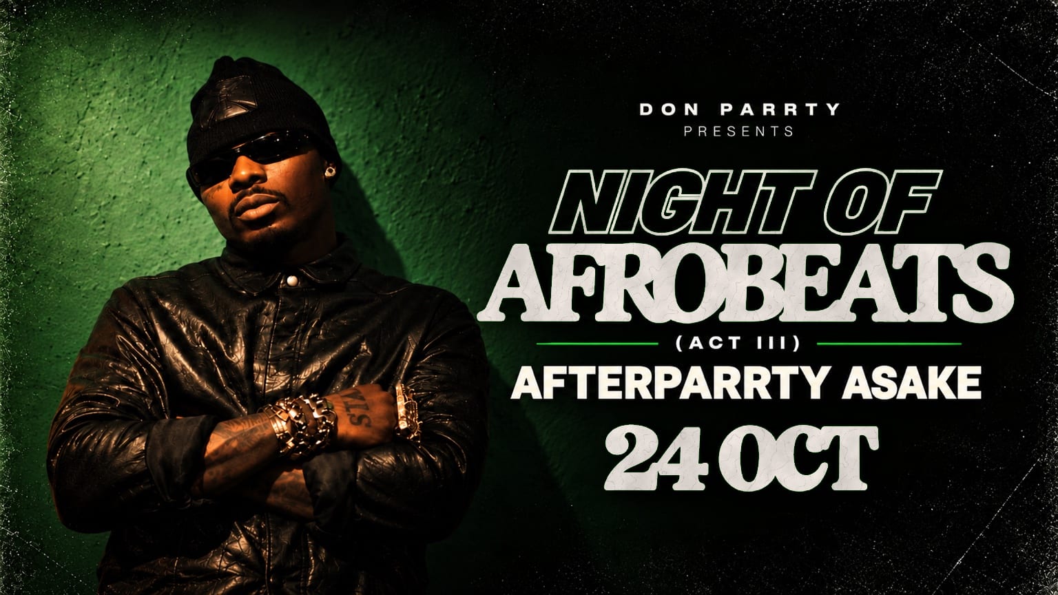 Night Of Afrobeats Afterparrty Asake