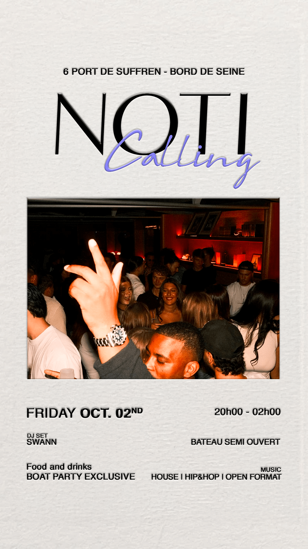 Noti Calling 02/10 — The Before Boat Party