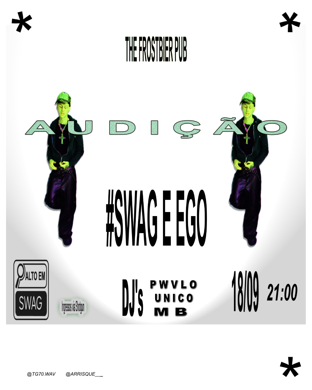 Audição Swag E Ego