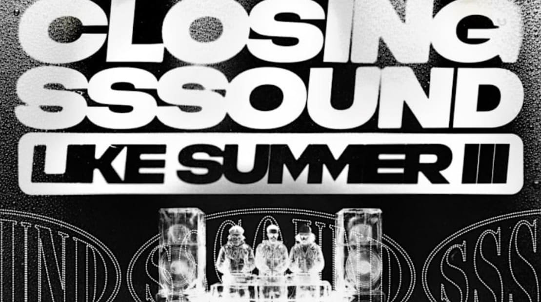 Sssound Like Summer Closing
