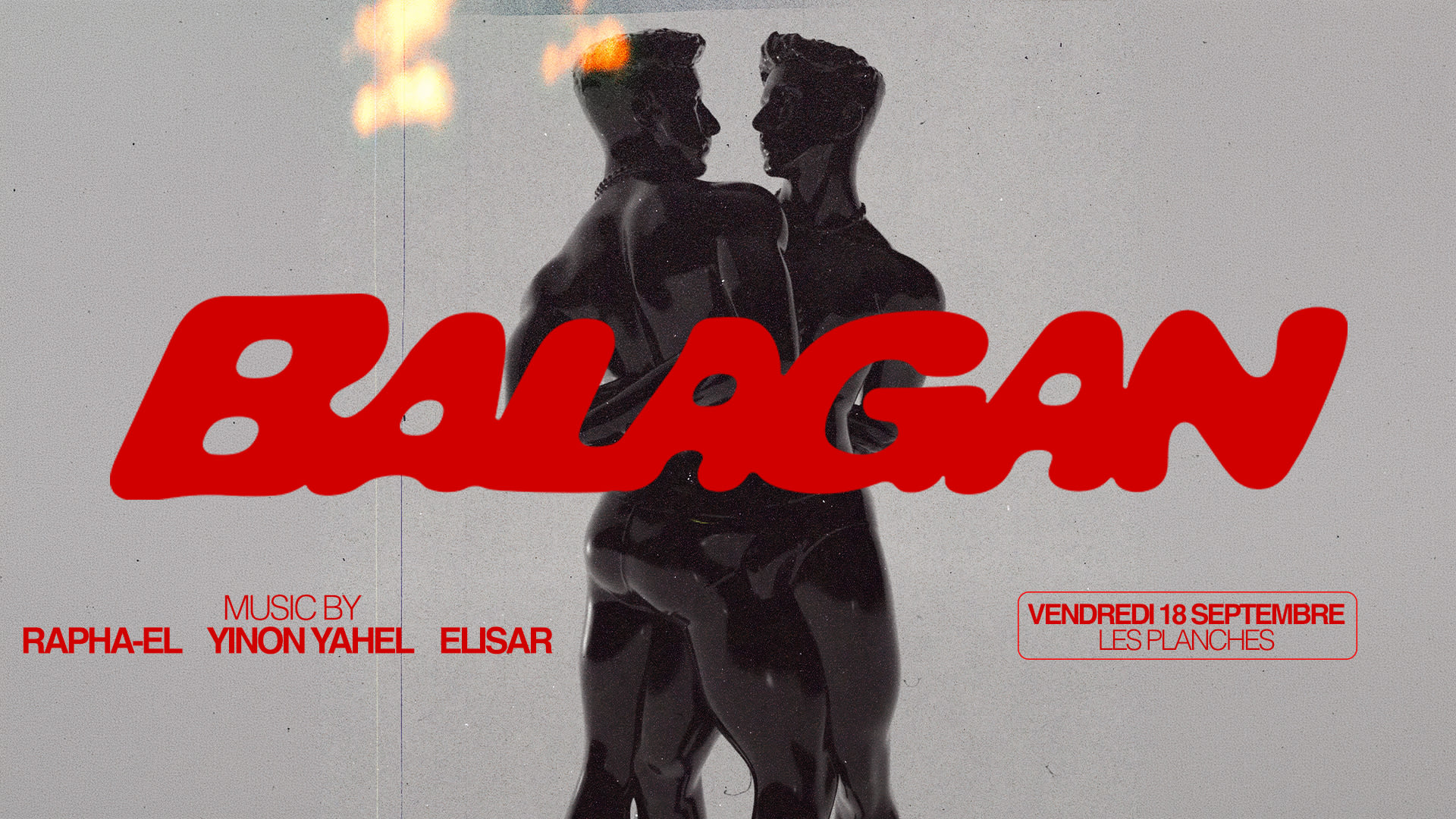 Balagan : New Era - Opening Les Planches
