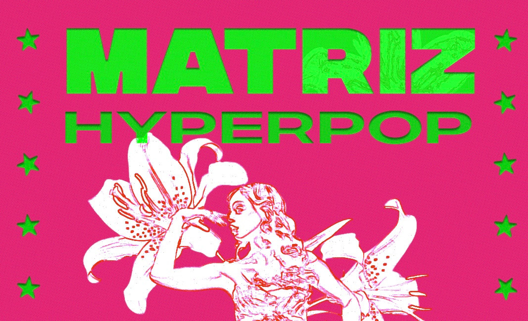 Matriz Hyperpop