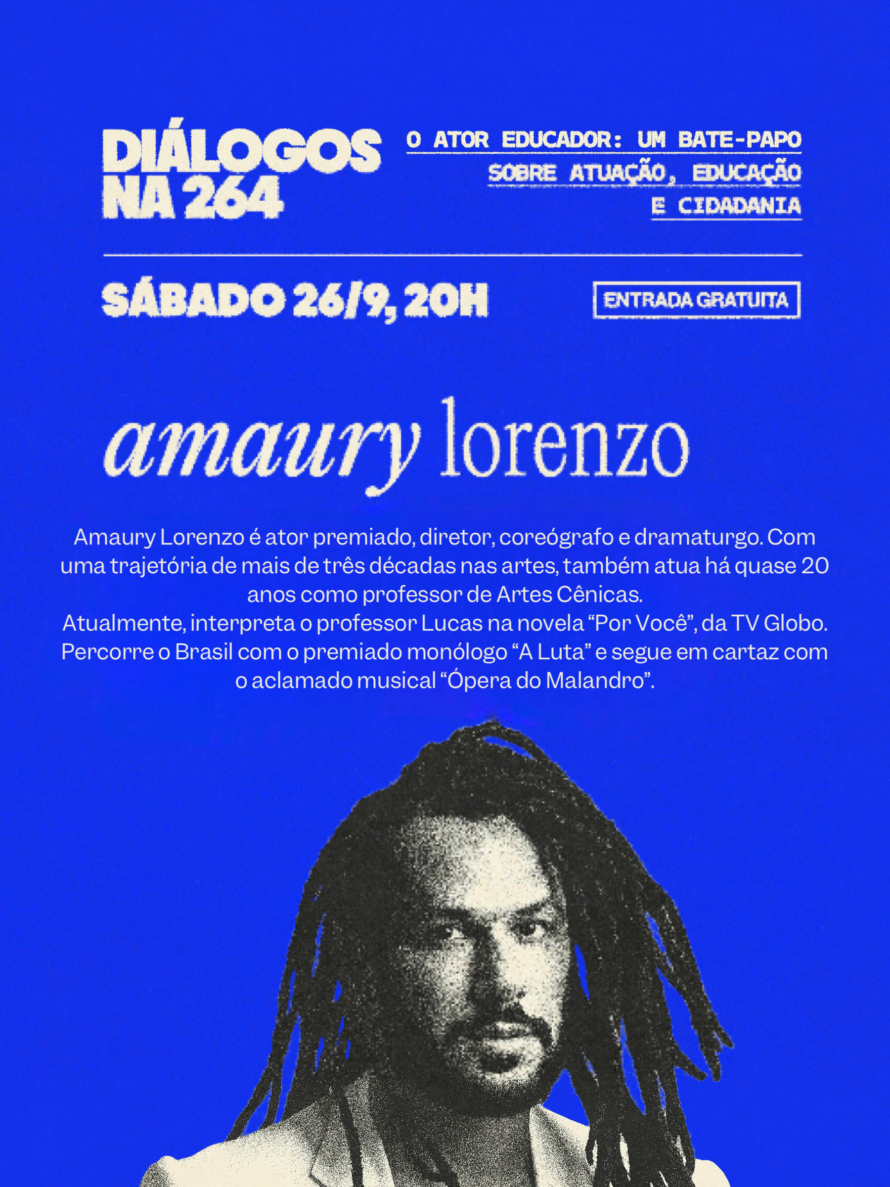 Diálogos Na 264: O Ator Educador Com Amaury Lorenzo